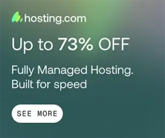 Hosting.com banner ad: "Up to 73% OFF. Fully Managed Hosting. Built for speed" with a "See more" button.